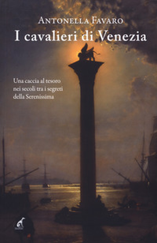 I cavalieri di Venezia - Librerie.coop I cavalieri di Venezia - Librerie.coop