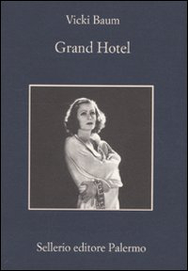 Grand Hotel - Librerie.coop Grand Hotel - Librerie.coop