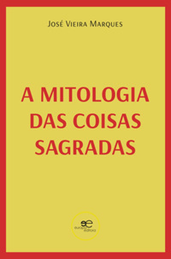 A mitologia das coisas sagradas - Librerie.coop A mitologia das coisas sagradas - Librerie.coop