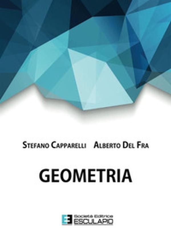Geometria - Librerie.coop Geometria - Librerie.coop