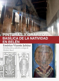 Pinturas y grafitos. Basílica de la Natividad en Belén - Librerie.coop