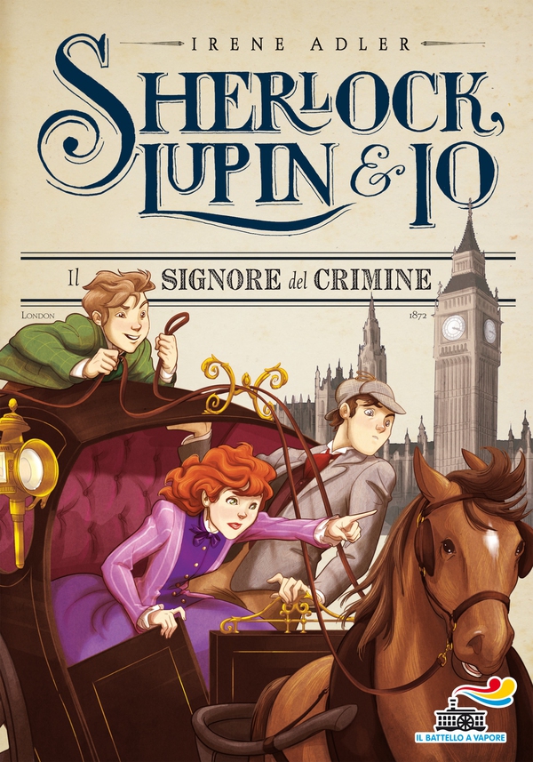 Sherlock, Lupin & Io - 10. Il signore del crimine - Librerie.coop Sherlock, Lupin & Io - 10. Il signore del crimine - Librerie.coop