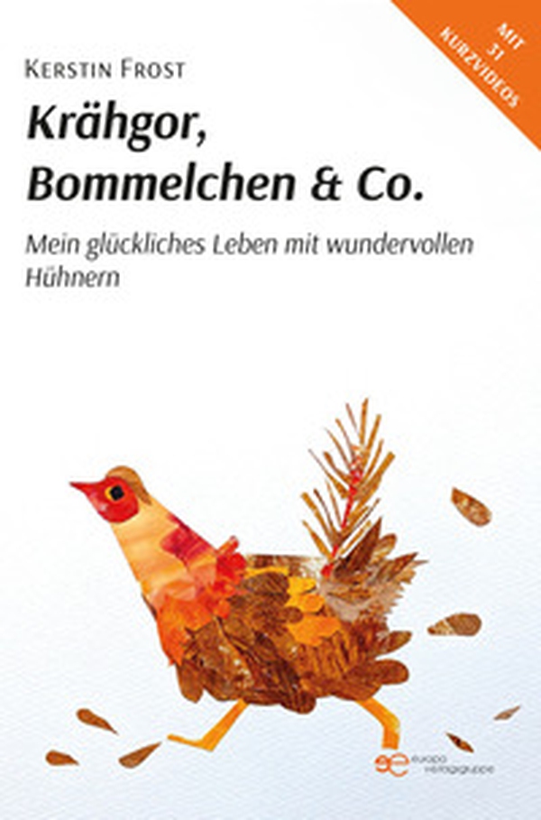 Krähgor, Bommelchen & Co.. Mein glückliches Leben mit wundervollen Hühnern - Librerie.coop Krähgor, Bommelchen & Co.. Mein glückliches Leben mit wundervollen Hühnern - Librerie.coop