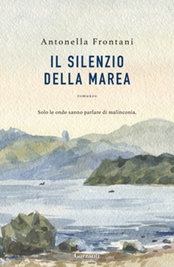 Il silenzio della marea - Librerie.coop Il silenzio della marea - Librerie.coop