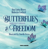 Butterflies and freedom - Librerie.coop
