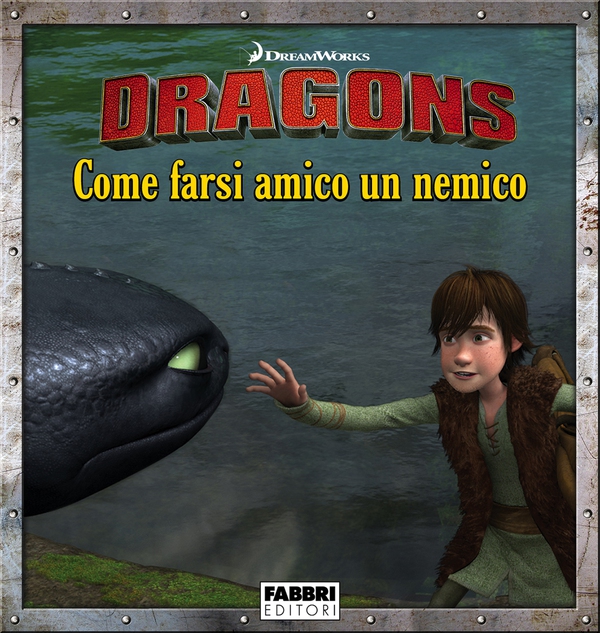 Dragons: Come farsi amico un nemico - Storie di amicizia - Librerie.coop Dragons: Come farsi amico un nemico - Storie di amicizia - Librerie.coop
