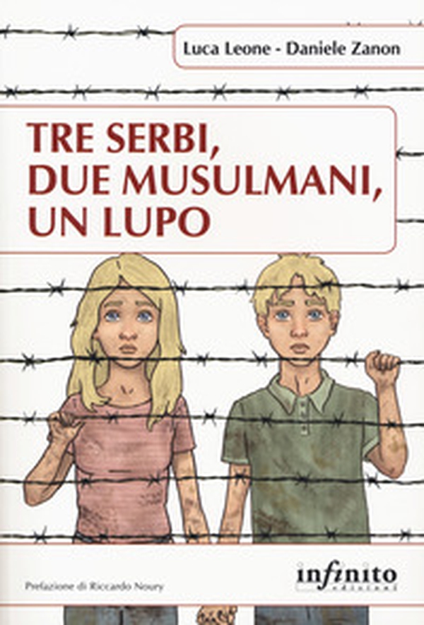 Tre serbi, due musulmani, un lupo - Librerie.coop Tre serbi, due musulmani, un lupo - Librerie.coop