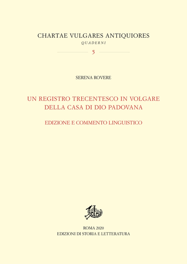 Un registro trecentesco in volgare della Casa di Dio padovana - Librerie.coop Un registro trecentesco in volgare della Casa di Dio padovana - Librerie.coop