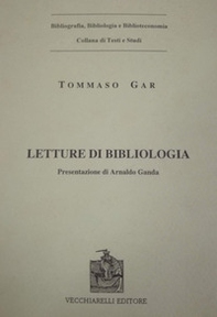 Letture di bibliologia (rist. anast. 1868) - Librerie.coop