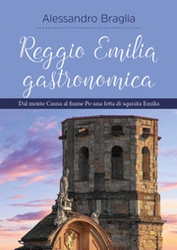 Reggio Emilia gastronomica - Librerie.coop
