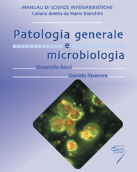 Patologia generale e microbiologia - Librerie.coop