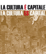 La cultura è capitale-La cultura es capital - Librerie.coop