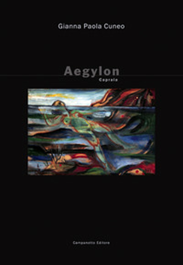 Aegylon. Capraia - Librerie.coop Aegylon. Capraia - Librerie.coop
