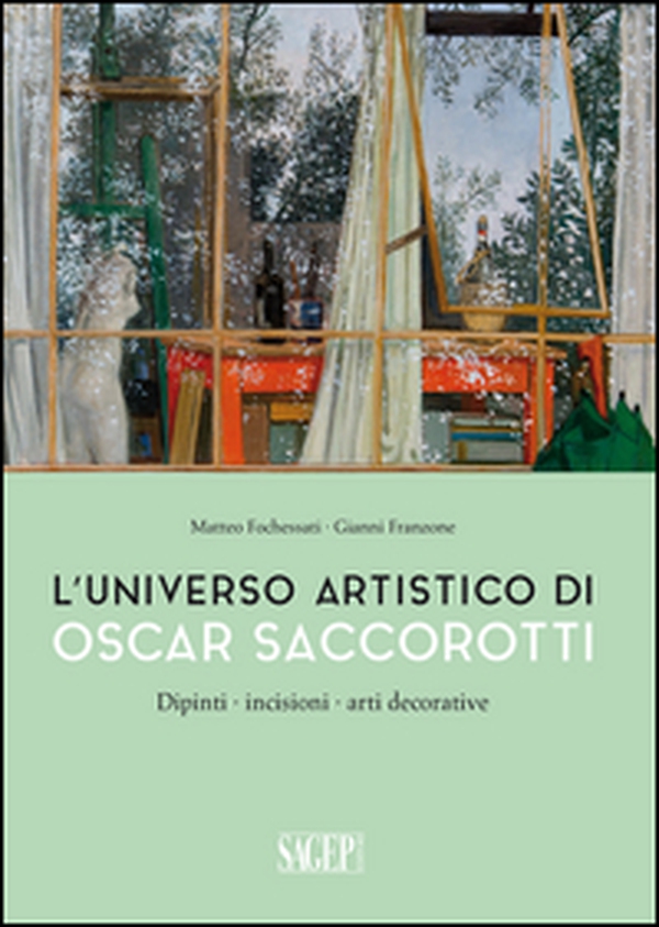 L'universo artistico di Oscar Saccorotti. Dipinti, incisioni, arti decorative - Librerie.coop L'universo artistico di Oscar Saccorotti. Dipinti, incisioni, arti decorative - Librerie.coop
