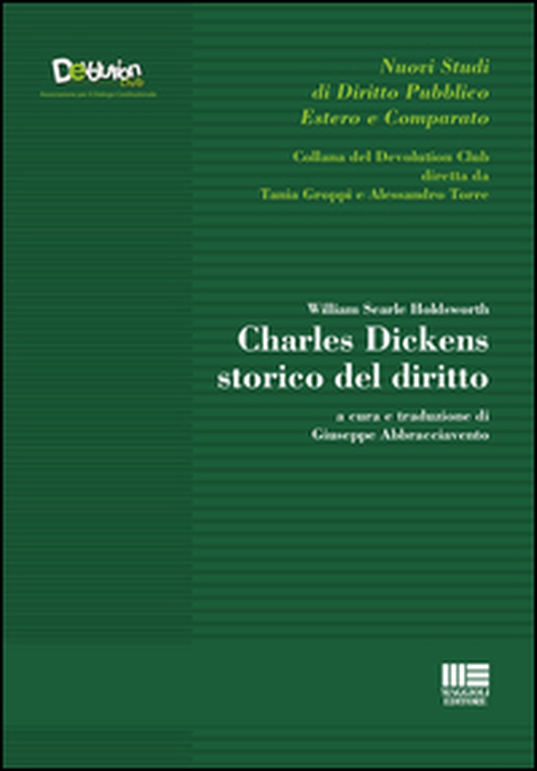 Charles Dickens storico del diritto - Librerie.coop Charles Dickens storico del diritto - Librerie.coop
