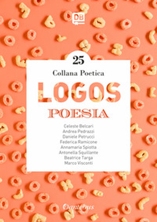 Logos. Collana poetica - Librerie.coop Logos. Collana poetica - Librerie.coop