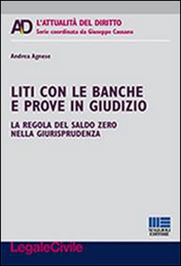 Liti con le banche e prove in giudizio - Librerie.coop Liti con le banche e prove in giudizio - Librerie.coop