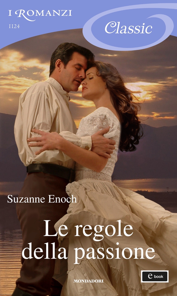 Le regole della passione (I Romanzi Classic) - Librerie.coop Le regole della passione (I Romanzi Classic) - Librerie.coop