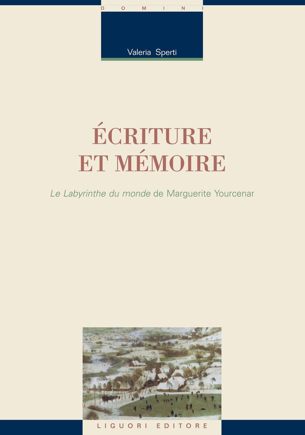 Écriture et mémoire - Librerie.coop Écriture et mémoire - Librerie.coop