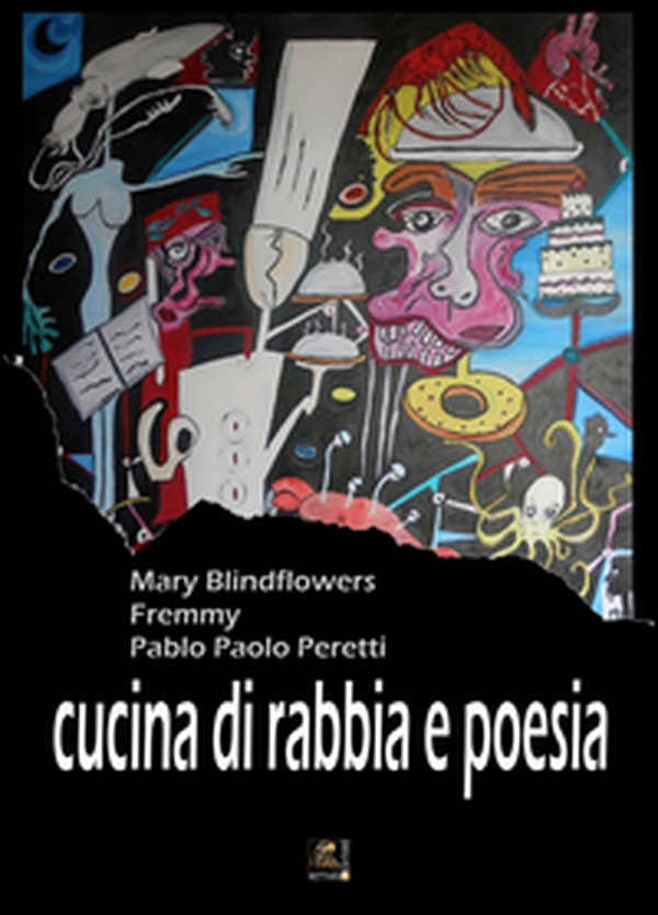 Cucina di rabbia e poesia - Librerie.coop Cucina di rabbia e poesia - Librerie.coop