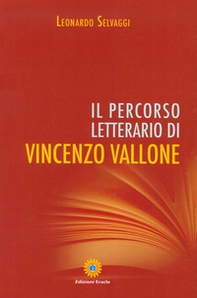 Il percorso letterario di Vincenzo Vallone - Librerie.coop