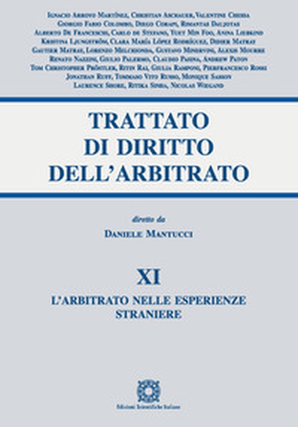 Trattato di diritto dell'arbitrato - Vol. 11 - Librerie.coop Trattato di diritto dell'arbitrato - Vol. 11 - Librerie.coop