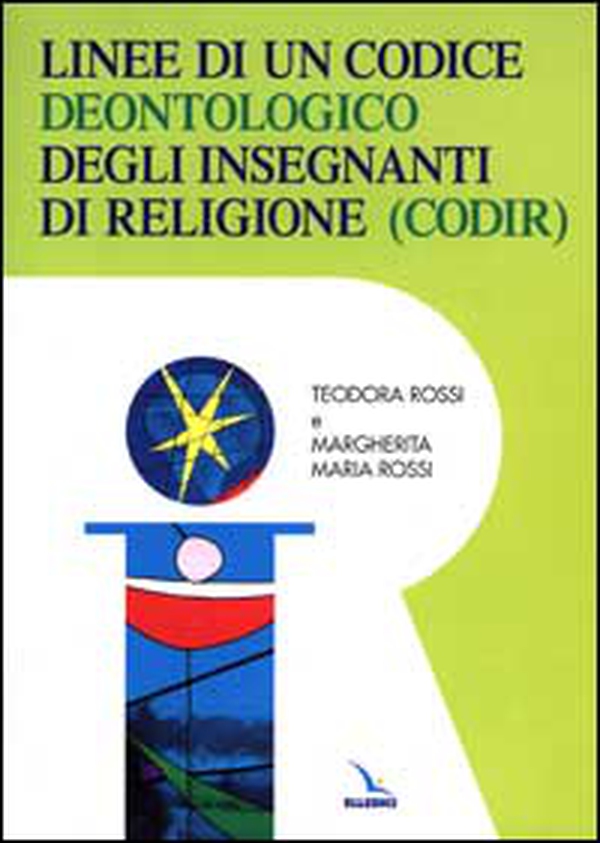 Linee di un codice deontologico degli insegnanti di religione - Librerie.coop Linee di un codice deontologico degli insegnanti di religione - Librerie.coop
