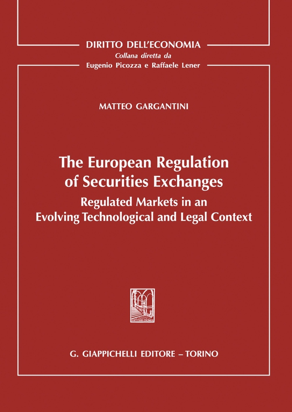 The European Regulation of Securities Exchanges - e-Book - Librerie.coop The European Regulation of Securities Exchanges - e-Book - Librerie.coop