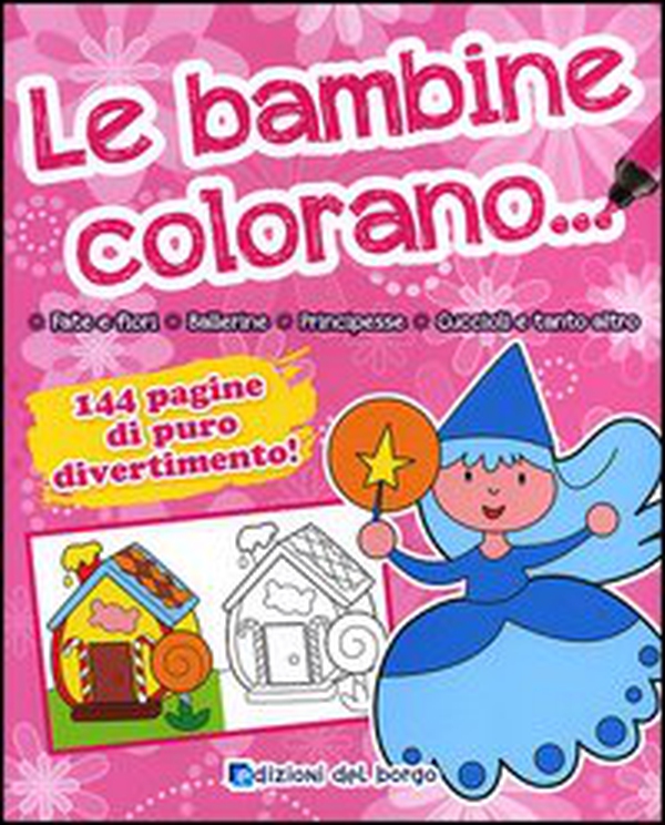 Le bambine colorano... - Librerie.coop Le bambine colorano... - Librerie.coop