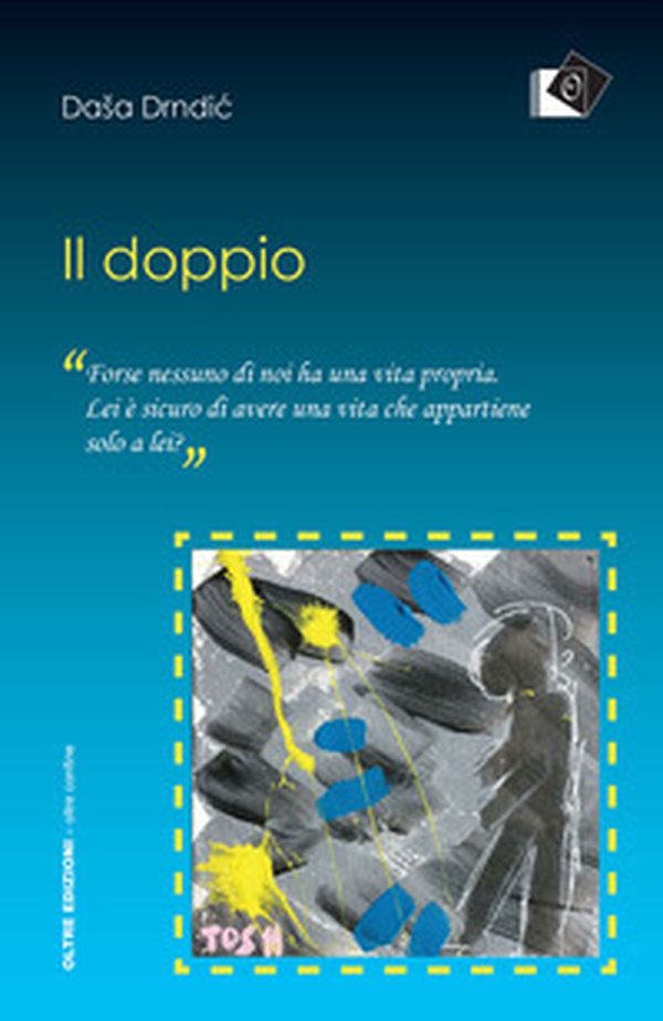 Il doppio - Librerie.coop Il doppio - Librerie.coop