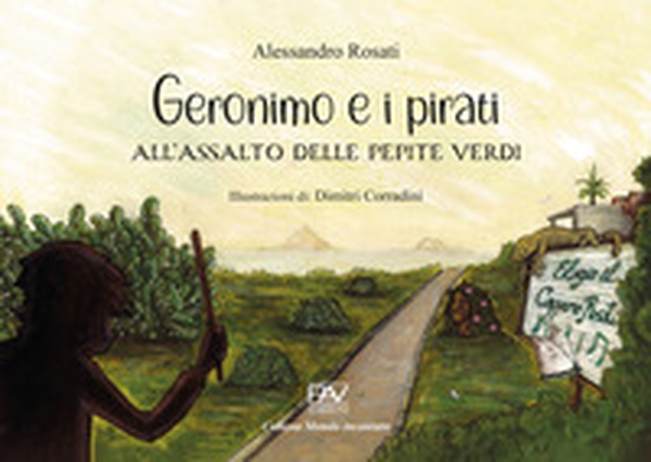 Geronimo e i pirati all'assalto delle pepite verdi - Librerie.coop Geronimo e i pirati all'assalto delle pepite verdi - Librerie.coop