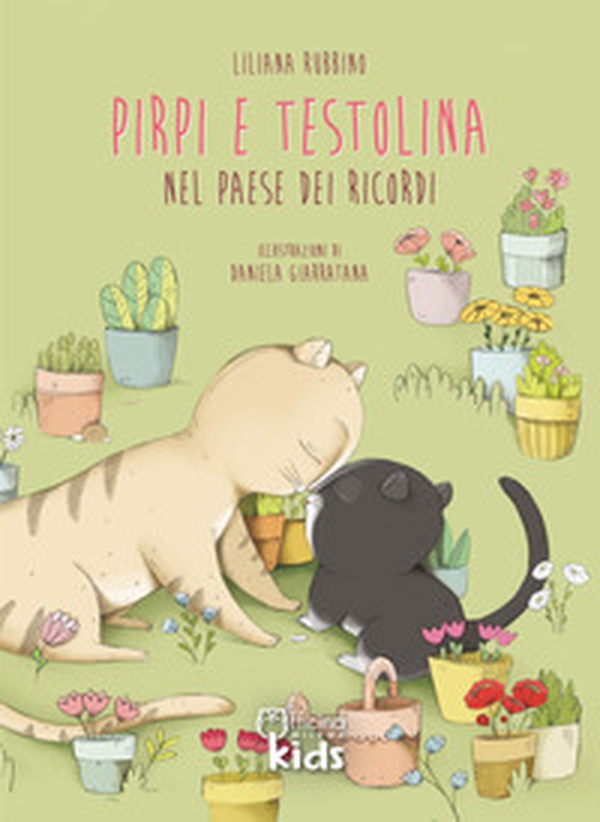 Pirpi e Testolina nel paese dei ricordi - Librerie.coop Pirpi e Testolina nel paese dei ricordi - Librerie.coop