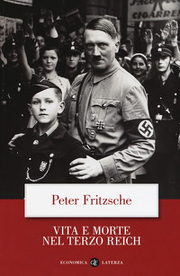 Vita e morte nel terzo Reich - Librerie.coop Vita e morte nel terzo Reich - Librerie.coop
