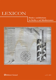 Lexicon. Storie e architettura in Sicilia e nel Mediterraneo - Vol. 29 - Librerie.coop