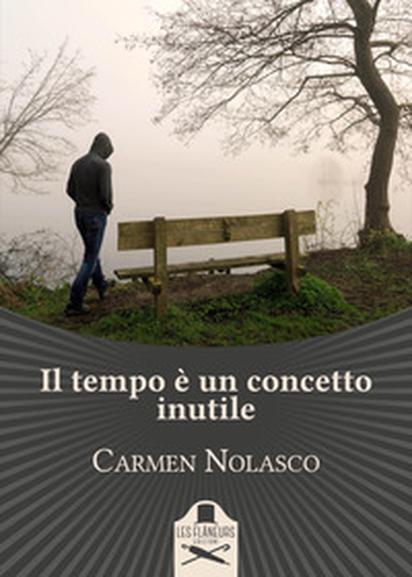 Il tempo è un concetto inutile - Librerie.coop Il tempo è un concetto inutile - Librerie.coop