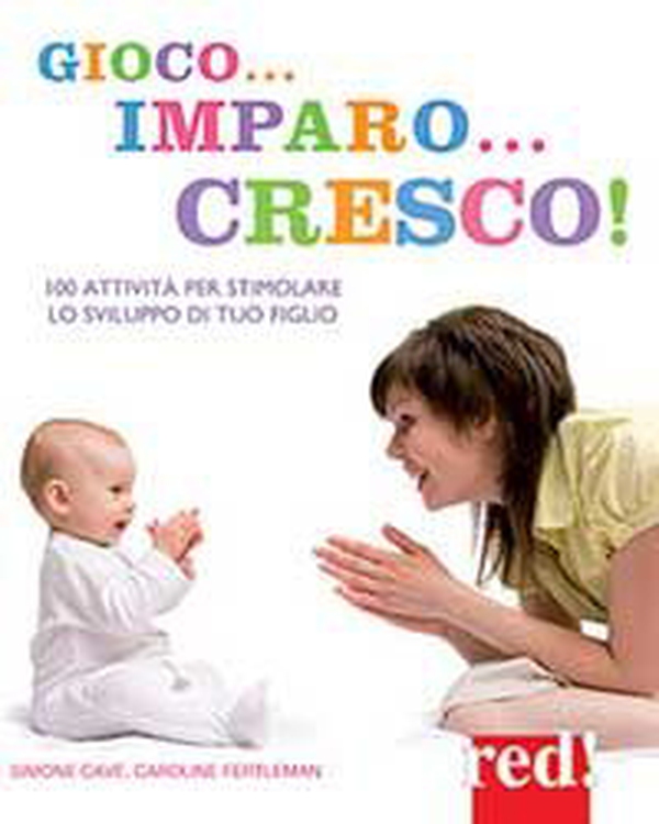 Gioco... imparo... cresco - Librerie.coop Gioco... imparo... cresco - Librerie.coop