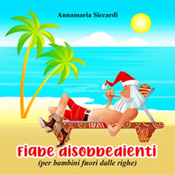 Fiabe disobbedienti (per bambini fuori dalle righe) - Librerie.coop Fiabe disobbedienti (per bambini fuori dalle righe) - Librerie.coop