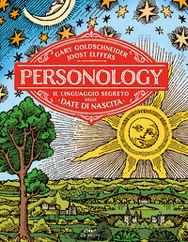 Personology. Il linguaggio segreto delle date di nascita - Librerie.coop Personology. Il linguaggio segreto delle date di nascita - Librerie.coop