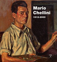 Mario Chellini. 1912-2000 - Librerie.coop