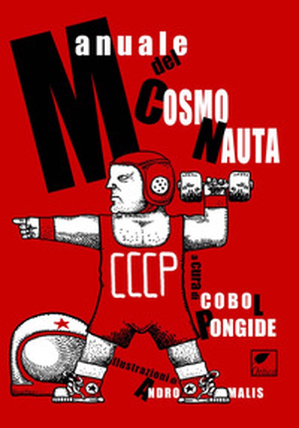 Manuale del cosmonauta - Librerie.coop Manuale del cosmonauta - Librerie.coop