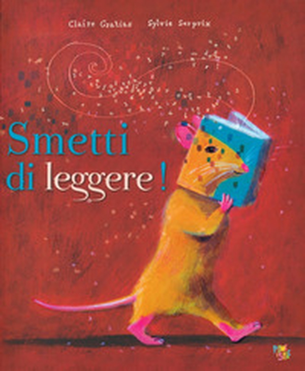 Smetti di leggere! - Librerie.coop Smetti di leggere! - Librerie.coop