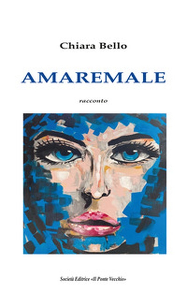 Amaremale - Librerie.coop Amaremale - Librerie.coop