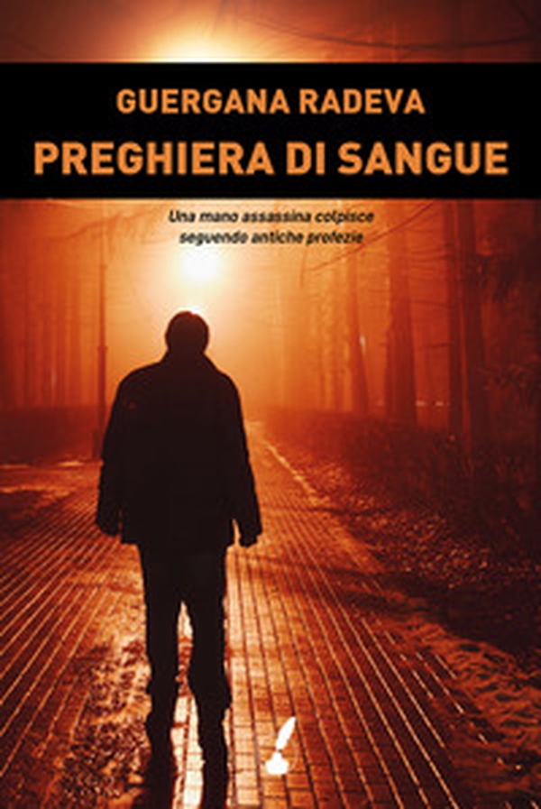 Preghiera di sangue - Librerie.coop Preghiera di sangue - Librerie.coop