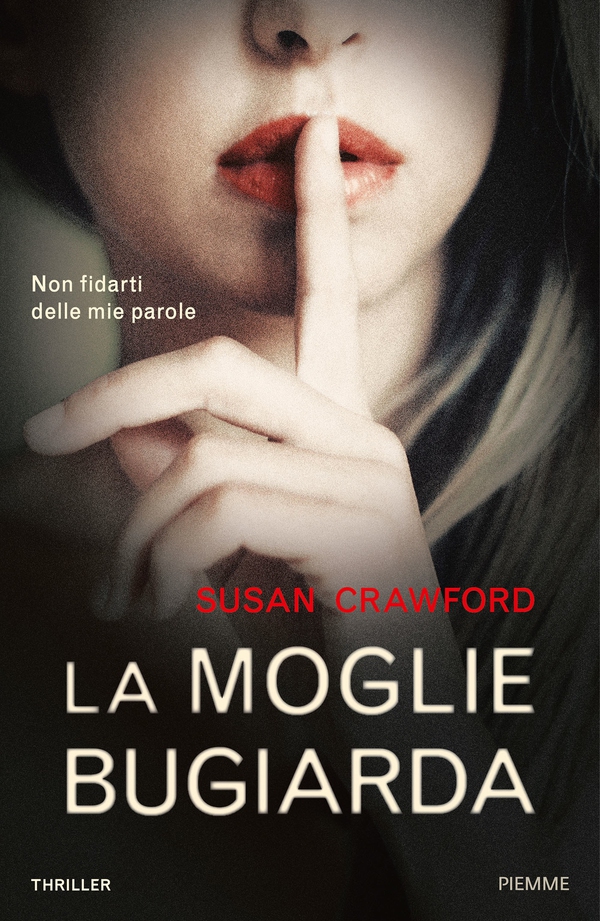 La moglie bugiarda - Librerie.coop La moglie bugiarda - Librerie.coop