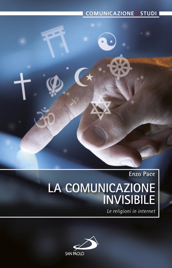 La comunicazione invisibile. Le religioni in internet - Librerie.coop La comunicazione invisibile. Le religioni in internet - Librerie.coop