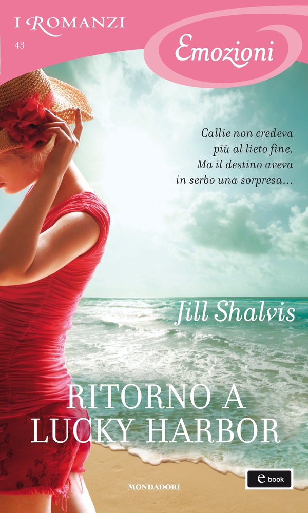 Ritorno a Lucky Harbor (I Romanzi Emozioni) - Librerie.coop Ritorno a Lucky Harbor (I Romanzi Emozioni) - Librerie.coop