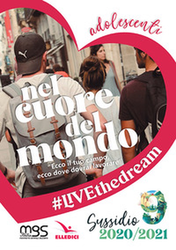 Nel cuore del mondo. Adolescenti - Librerie.coop Nel cuore del mondo. Adolescenti - Librerie.coop