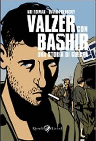 Valzer con Bashir. Una storia di guerra - Librerie.coop