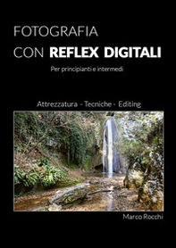 Fotografia con reflex digitali - Librerie.coop