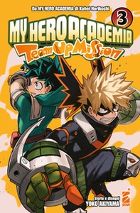Team up mission. My Hero Academia - Vol. 3 - Librerie.coop